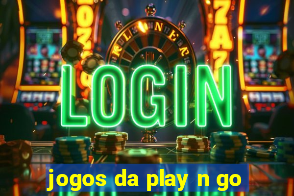 jogos da play n go