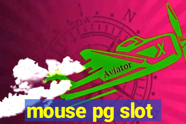 mouse pg slot