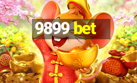 9899 bet