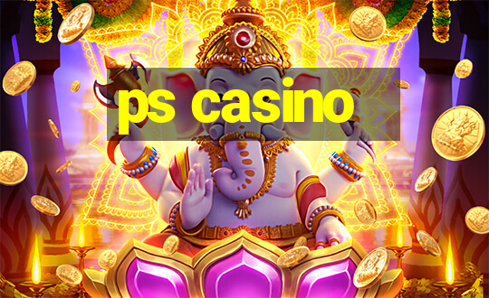 ps casino