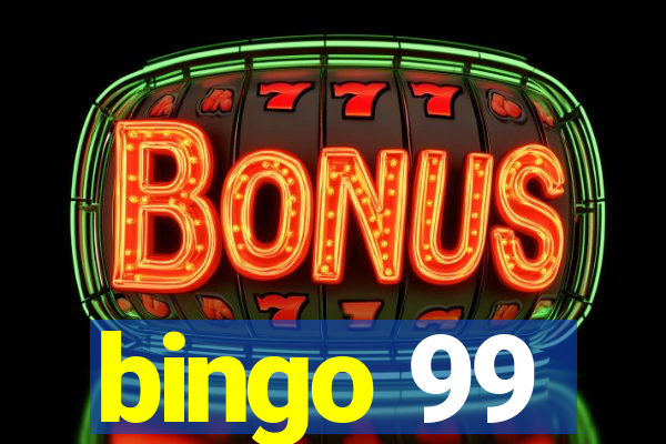 bingo 99