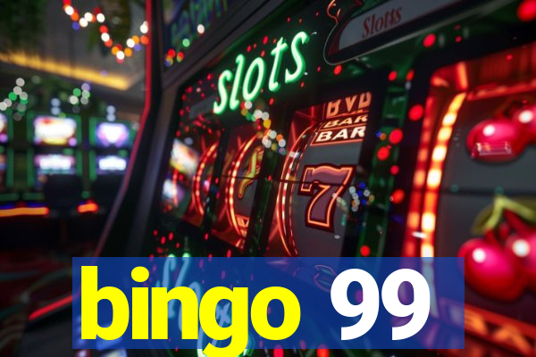 bingo 99