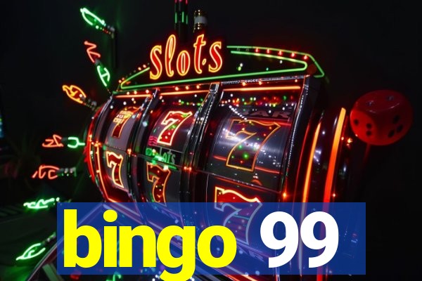 bingo 99