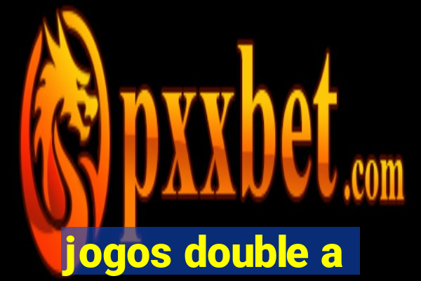 jogos double a