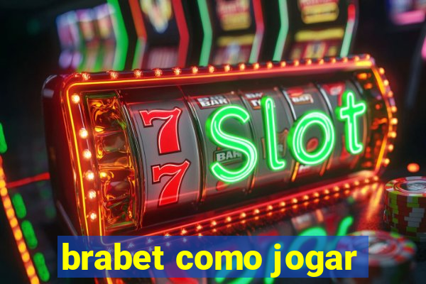 brabet como jogar