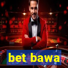 bet bawa