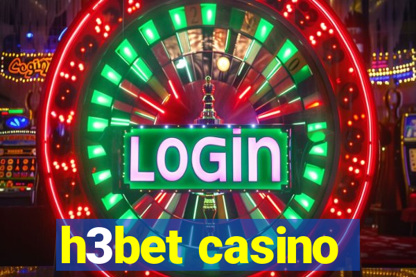 h3bet casino