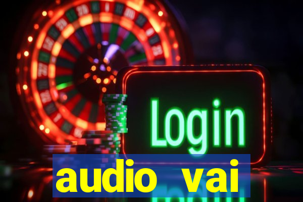 audio vai corinthians whatsapp