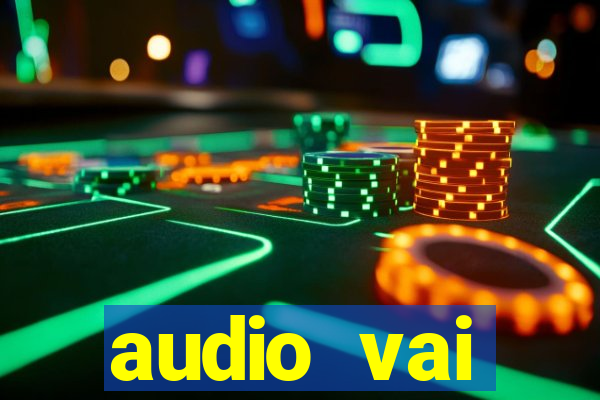 audio vai corinthians whatsapp