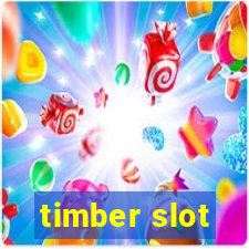 timber slot