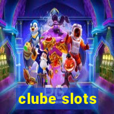 clube slots