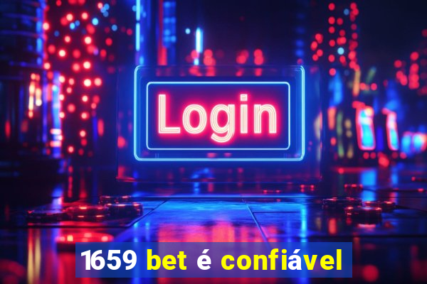 1659 bet é confiável