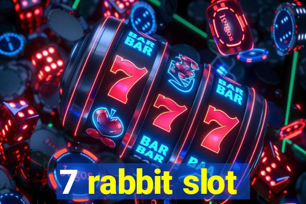 7 rabbit slot