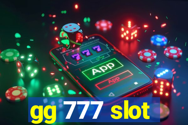 gg 777 slot