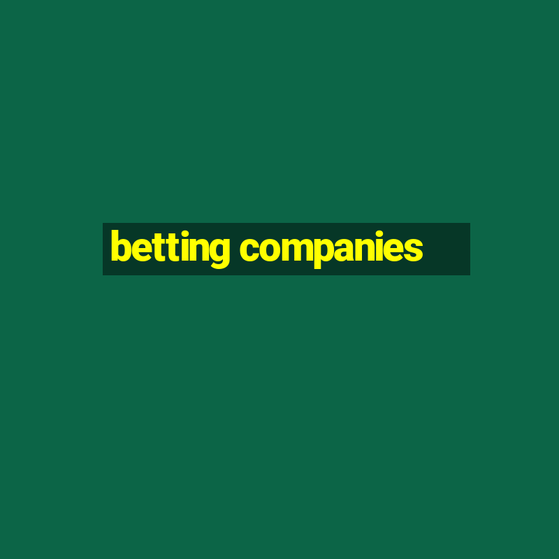 betting companies