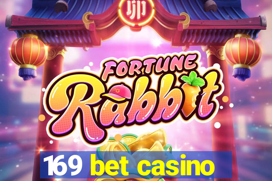 169 bet casino