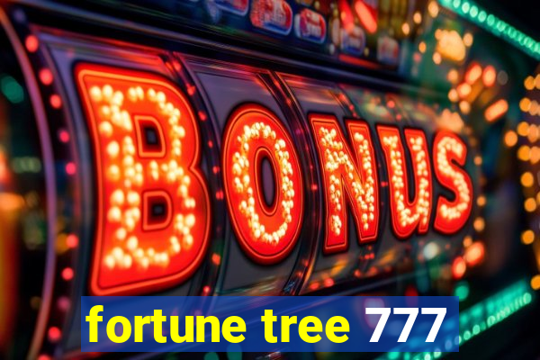 fortune tree 777