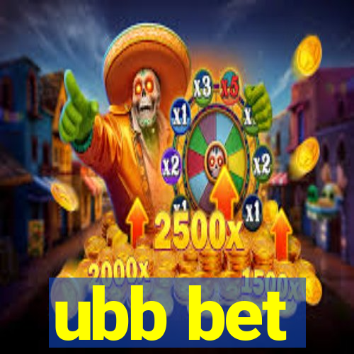 ubb bet