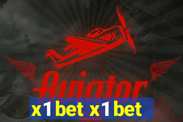 x1 bet x1 bet