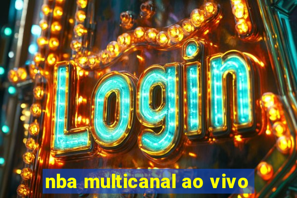 nba multicanal ao vivo