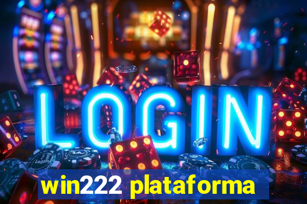 win222 plataforma