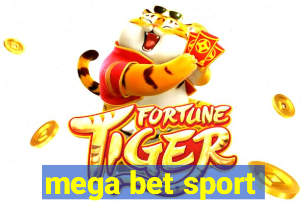 mega bet sport