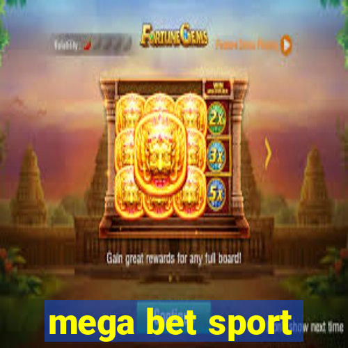 mega bet sport