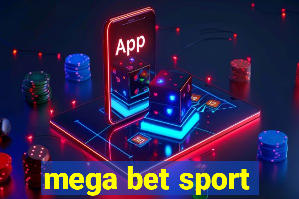 mega bet sport