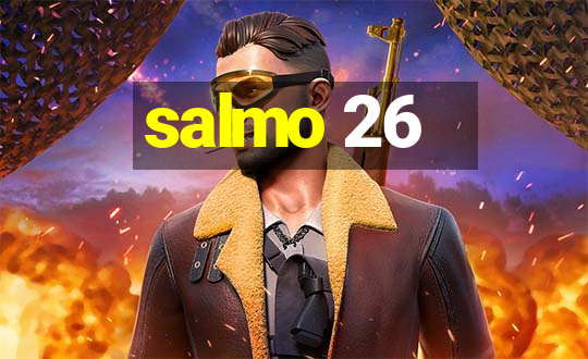 salmo 26