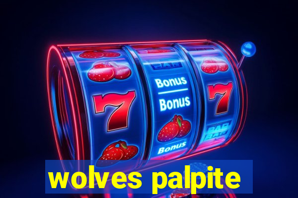 wolves palpite