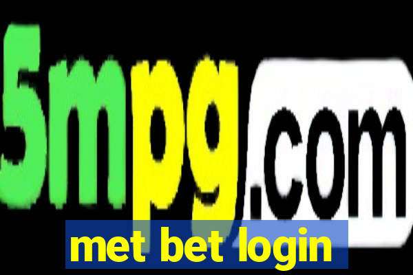 met bet login