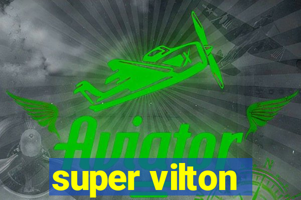 super vilton