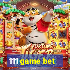 111 game bet