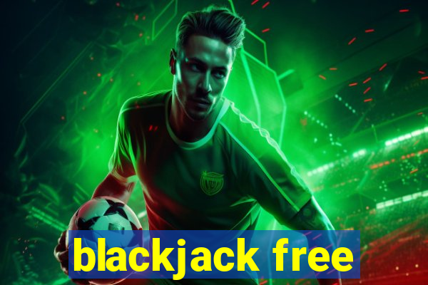 blackjack free