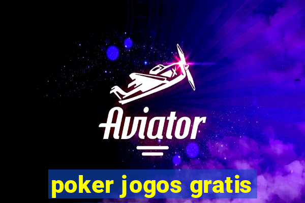 poker jogos gratis