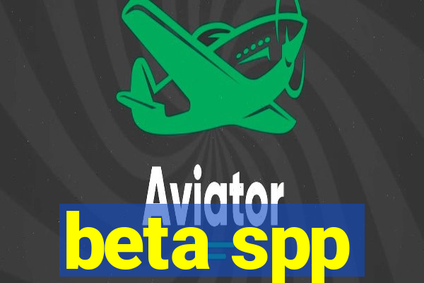 beta spp