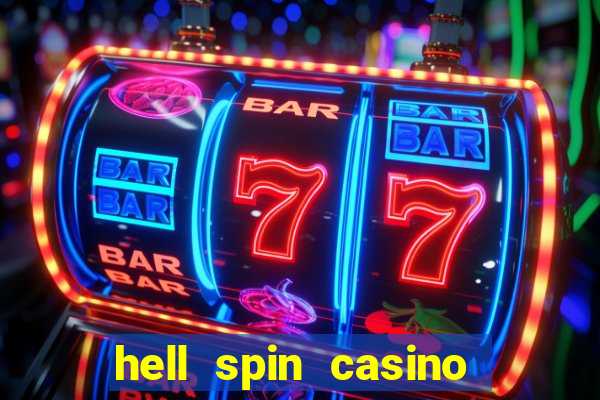 hell spin casino no deposit bonus codes