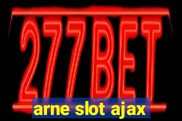 arne slot ajax