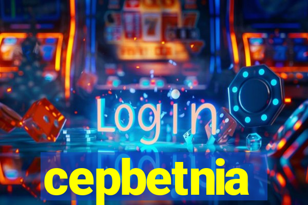 cepbetnia