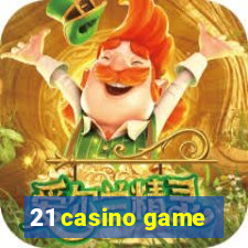 21 casino game