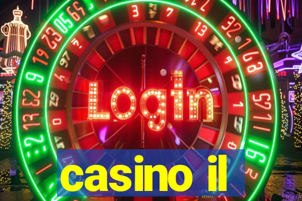 casino il