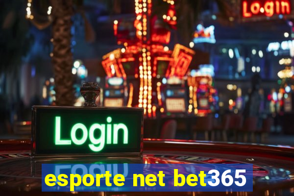 esporte net bet365