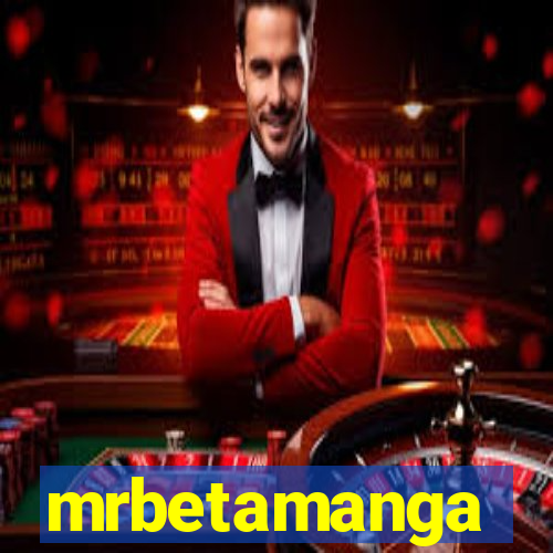 mrbetamanga