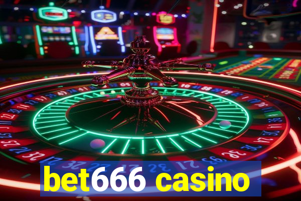 bet666 casino