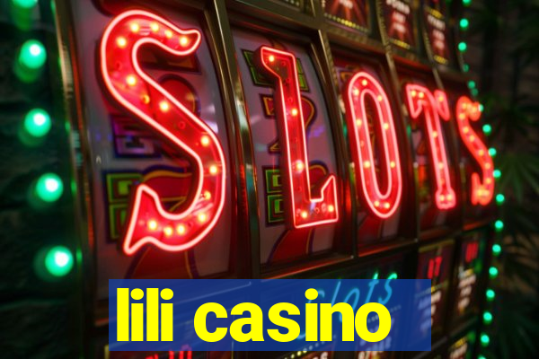 lili casino