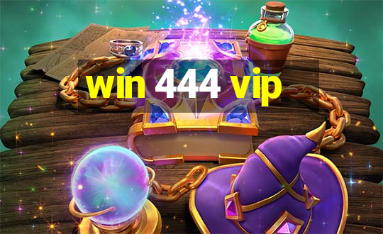 win 444 vip