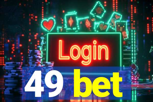 49 bet