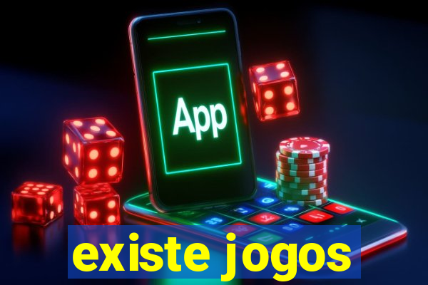 existe jogos