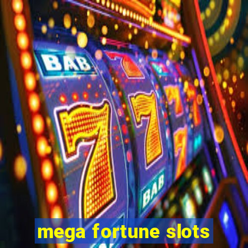 mega fortune slots