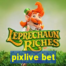 pixlive bet